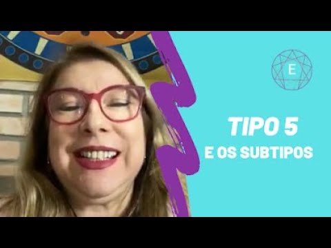 Tipo 5 no eneagrama e subtipos