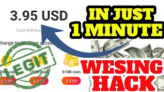 HOW I GET UNLIMITED DOLLAR IN WESING WITHOUT INVITING AND SINGING | NOT CLICKBAIT FOLLOW MY TRICK