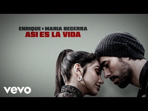 Enrique Iglesias, Maria Becerra - ASI ES LA VIDA (Official Lyric Video)