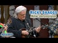 Ricky Skaggs plays "New Jerusalem"