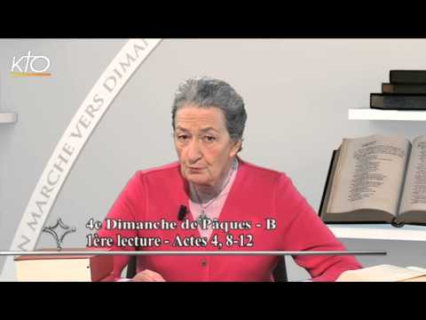 4e dimanche de Pâques B - 1ere lecture