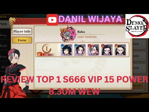 REVIEW TOP 1 S666 VIP 15 POWER 8.30M WEW - DEMON SLAYER BLADE OF HASHIRA 🔥