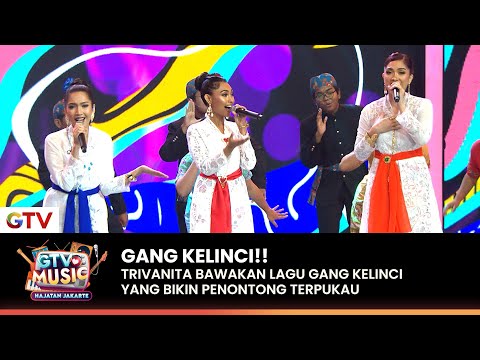 BIKIN TERPUKAU!! Trivanita - Gang Kelinci | GTV LOVE MUSIC