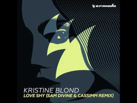 Kristine Blond - Love Shy (Sam Divine & CASSIMM Extended Remix)