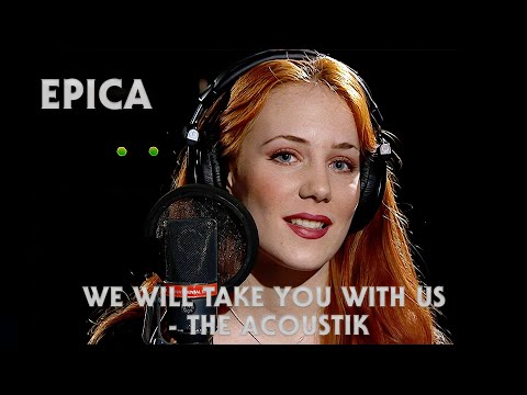 EPICA - We Will Take You With Us - The Acoustik (2004) 4K HQ version