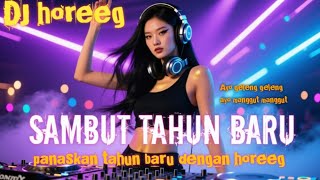 Download lagu DJ Horeg 2025 – The Craziest New Year's Party! The Bass Beats Make a Noise! mp3