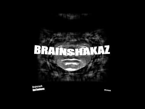 Braincrack - Bad Business
