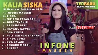 Download lagu KALIA SISKA II INFONE MASEEH II TERBARU FULL ALBUM II SKA86 UYE TONE mp3 Download lagu KALIA SISKA II INFONE MASEEH II TERBARU FULL ALBUM II SKA86 UYE TONE mp3