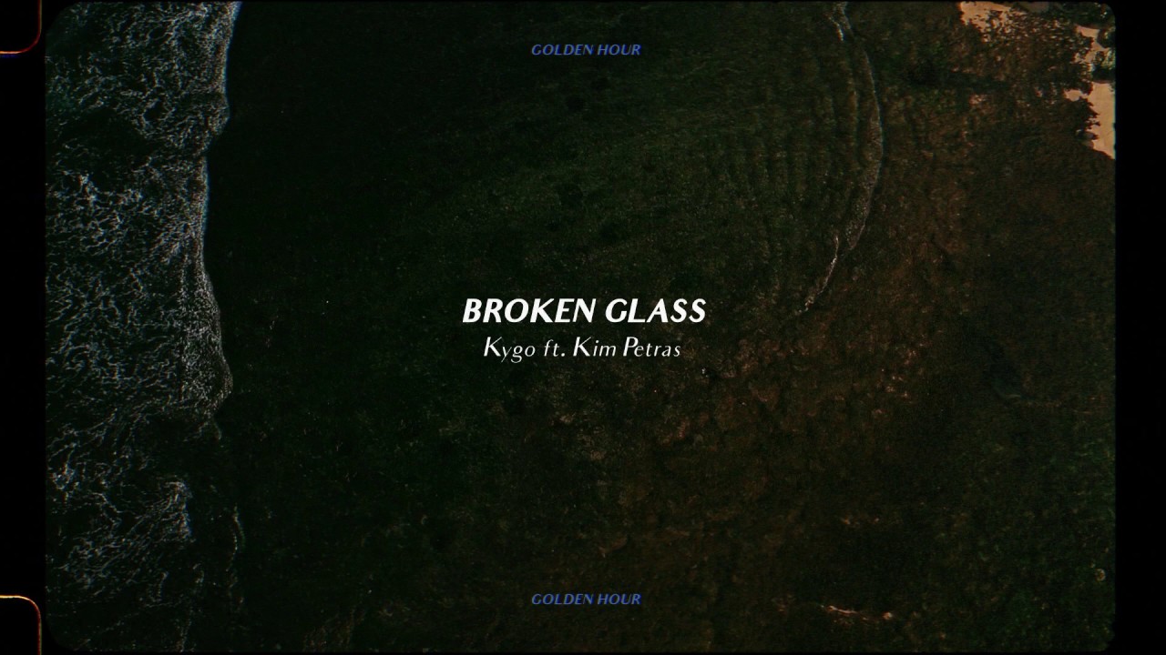 Broken Glass by Kygo from Norway Popnable