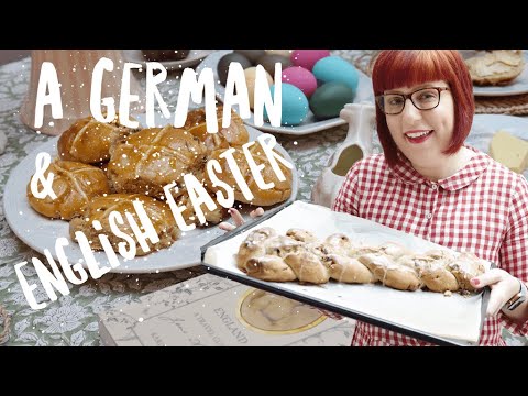 BLENDING GERMAN & ENGLISH EASTER TRADITIONS: Easter treats & Easy Easter baking
