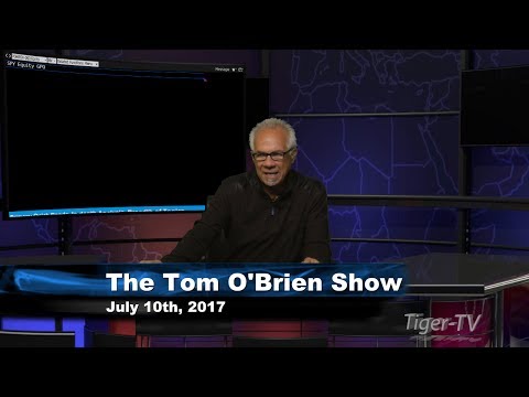 July 10th Daily Stock Market Recap by Tom O'Brien on TFNN   2017