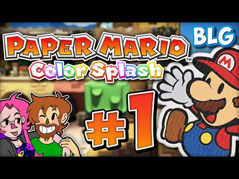 Lets Play Paper Mario: Color Splash - Part 1 - A New Beginning