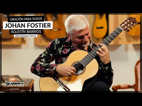 Johan Fostier plays Oración para todos by Agustín Barrios on a 2020 Dominique Delarue