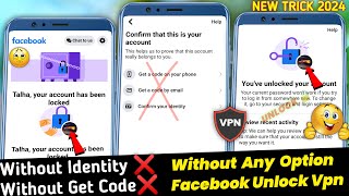 Without Identity Without Get Code How To Unlock Facebook2024 | Facebook Account Locked How To Unlock