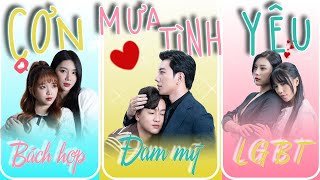 NHẠC PHIM - "CƠN MƯA TÌNH YÊU - THE RAIN OF LOVE" #tinhcam #langman#báchhợp#xuhuong#lgbt#dammy