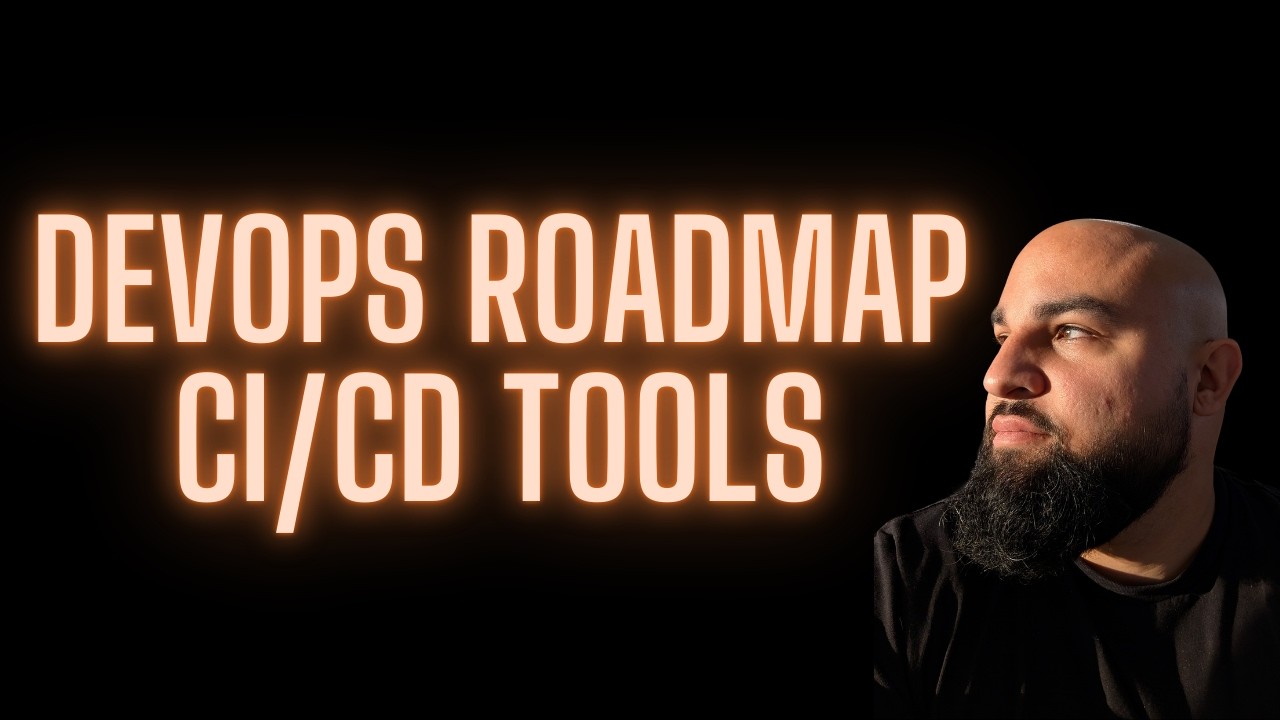 DevOps Roadmap - CI/CD Tools
