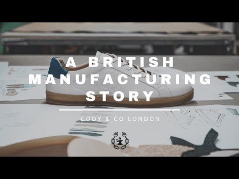 A British Manufacturing Story | Cody & Co.