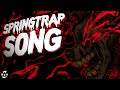 FNAF SPRINGTRAP SONG BURY ME IN METAL LYRIC VIDEO