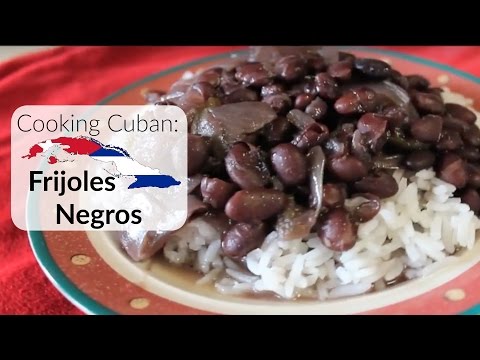 Cooking Cuban - Frijoles Negros (Black Beans)