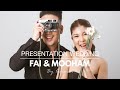 Fai & Mooham | Wedding Presentation