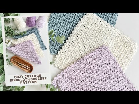 Cozy Cottage Dishcloth Crochet Pattern - Easy Crochet Tutorial