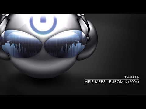 Tambet® - Meie Mees - Euromix (2004)