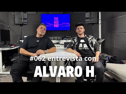 Entrevista con Alvaro H nos presenta Arctronic su sello discográfico en TheMixBox Studios