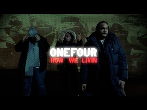 ONEFOUR - How We Livin’ feat. KAPULET (Official Lyric Video)