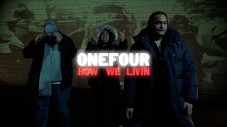 ONEFOUR - How We Livin’ feat. KAPULET (Official Lyric Video)