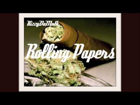KizzyDaMuth - Rolling Papers