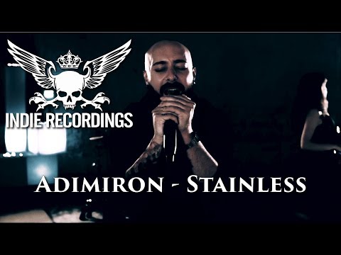 Adimiron - Stainless (Official Music Video)