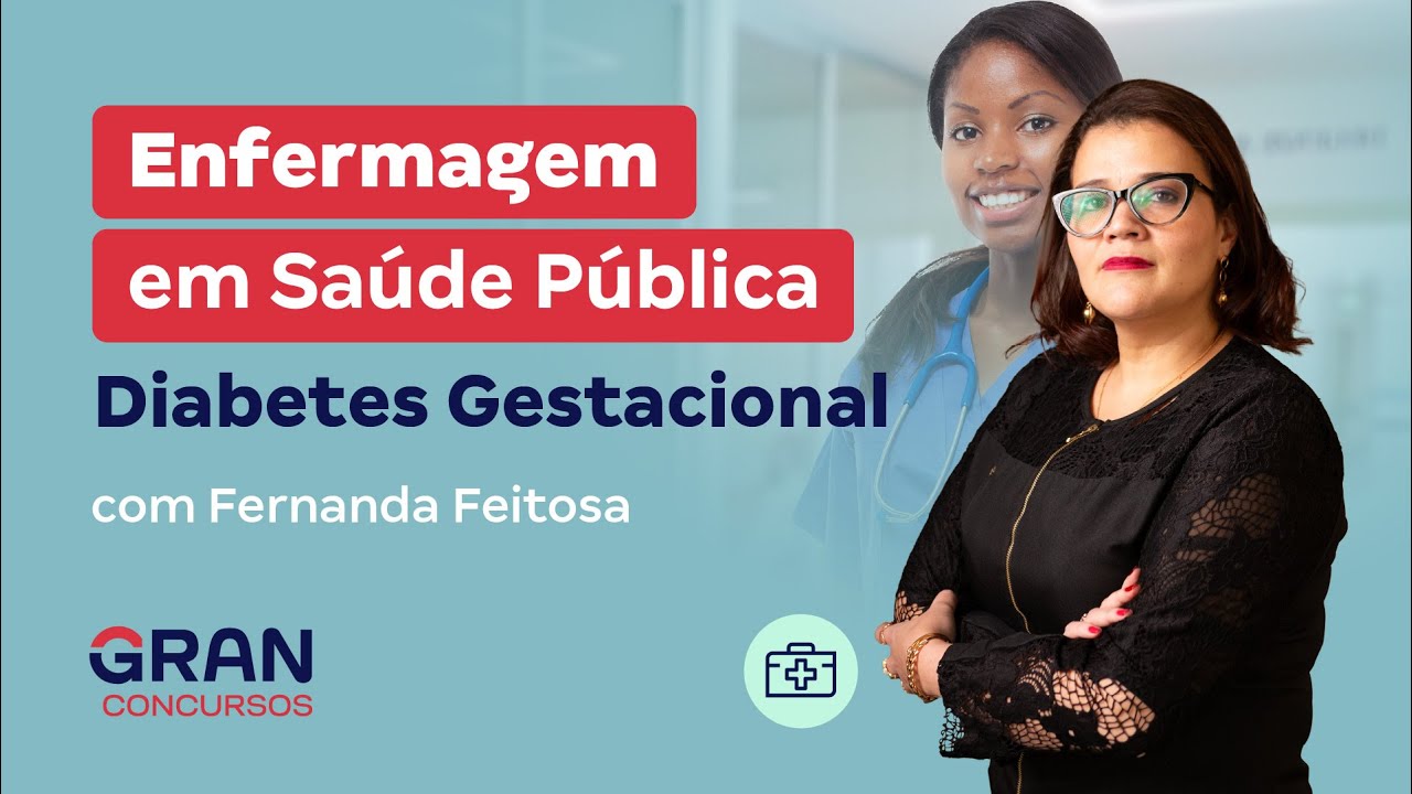 Enfermagem em Saúde Pública | Diabetes Gestacional