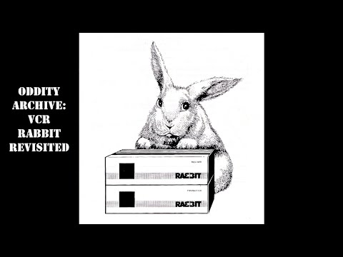 Oddity Archive: Episode 223.2 – VCR Rabbit Revisited