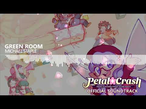 Petal Crash OST - Green Room