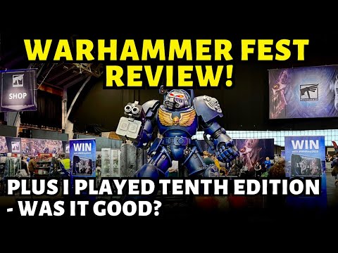 Warhammer Fest 2023 review! I played 10th edition 40K, but was it good?