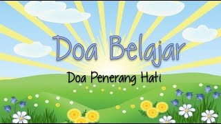 Download lagu Doa Belajar | Doa Penerang Hati mp3 Download lagu Doa Belajar | Doa Penerang Hati mp3