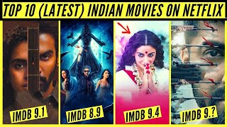 Top 10 Latest Indian Movies On Netflix | Best Indian Movies On Netflix 2022 |  Netflix Decoded