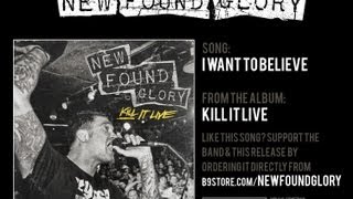 New Found Glory - I Want To Believe
