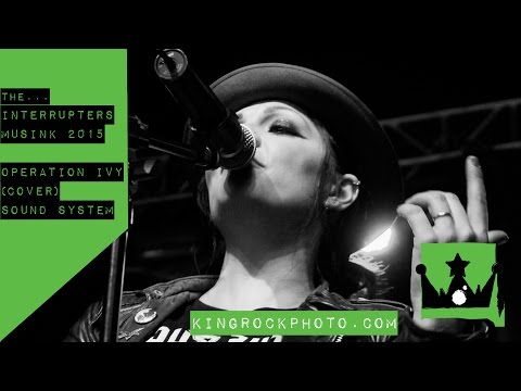 THE INTERRUPTERS - OPERATION IVY (COVER) SOUND SYSTEM