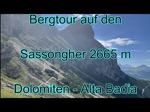 Dolomitentour 2022/2 - Sassongher 2665 m