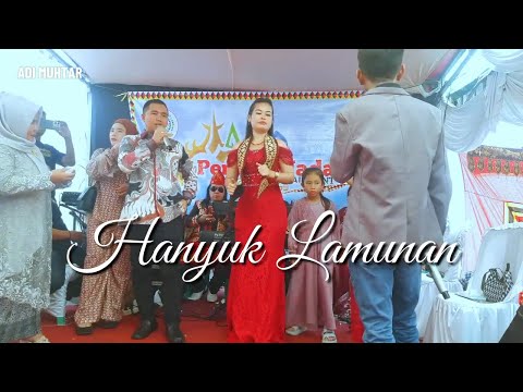 Hanyuk Lamunan - Live Pemula Nada Cisait Kragilan Serang