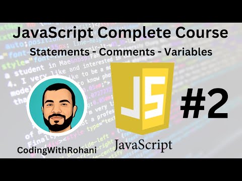 Javascript Complete Course 2 Statement Comments Variables Codingwithrohani