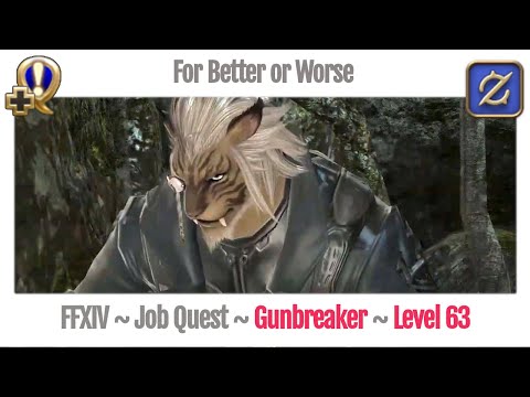 FFXIV Gunbreaker Level 63 Job Quest ~ Stormblood ~ For Better or Worse
