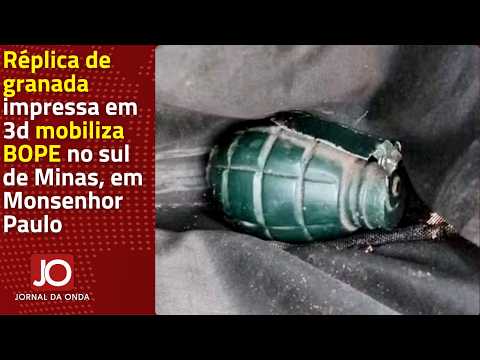 RÉPLICA DE GRANADA IMPRESSA EM 3D MOBILIZA BOPE NO SUL DE MINAS, EM MONSENHOR PAULO