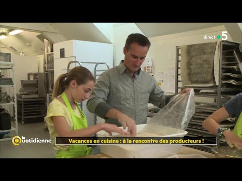 Vacances en cuisine : à la rencontre des producteurs !