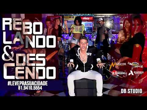 TINHO WT - REBOLANDO E DESCENDO - ( LANÇAMENTO 2014 )