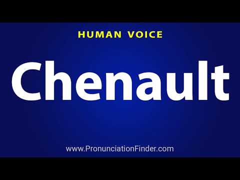 How To Pronounce Chenault