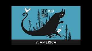 07 - Next Point - America