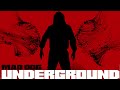 Mad Dog Underground Downtempo Ep