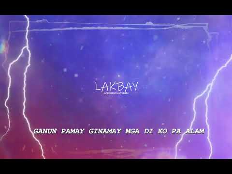 LAKBAY - MC BOMBA X AMYGDALA (OFFICIAL LYRICS VIDEO)